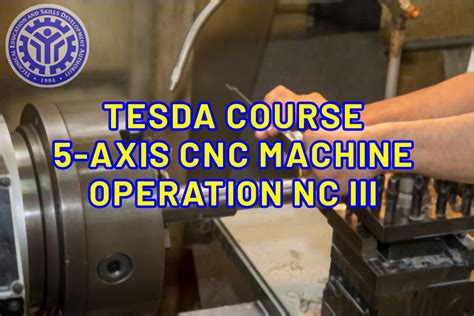 cnc machine training tesda|CNC MILLING MACHINE OPERATION NC II – TESDA COURSE .